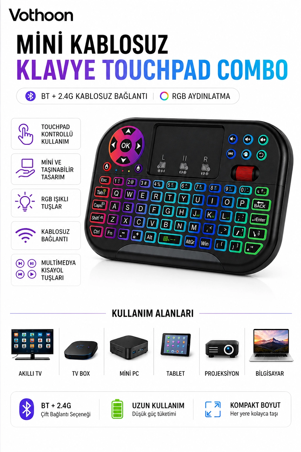 RGB Işıklı Mini Kablosuz Klavye Touchpad Combo, Bluetooth ve 2.4G Smart TV Kumandası