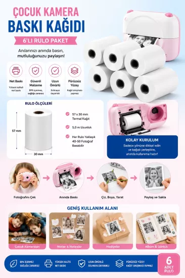 Çocuk Fotoğraf Makinesi Yedek Termal Baskı Kağıdı (6’lı Rulo) – 57x25mm